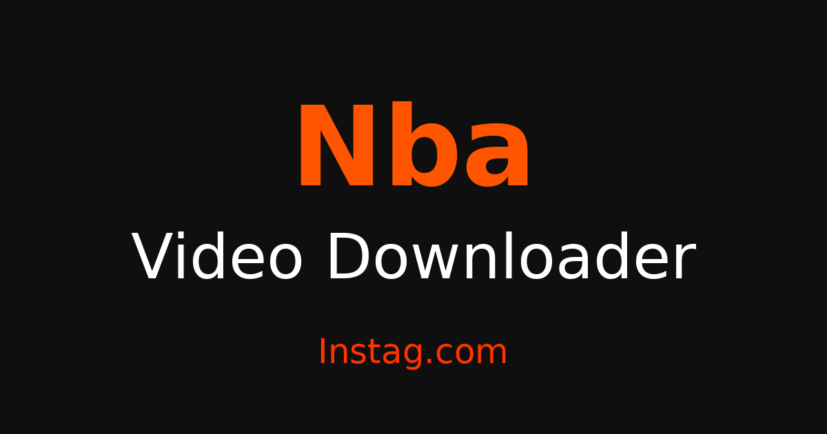 Open Nba File Instag — Easily Save Nba Videos, Photos & Audio for Free - Download Nba ...